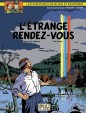 Blake & Mortimer - &Eacute;trange rendez-vous (L')