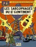 Blake & Mortimer : Sarcophages du 6e continent T1 (Les)