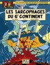 Blake & Mortimer : Sarcophages du 6e continent T2 (Les)