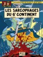 Sarcophages du 6e continent T2 (Les)