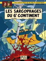 Sarcophages du 6e continent T2 (Les)