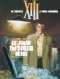 XIII - Le Jour du soleil noir