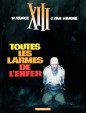 XIII - Toutes les larmes de l'enfer