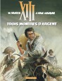 XIII - Trois Montres d'Argent