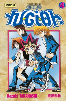 Yu-Gi-Oh ! tome 4 Yu-Gi-Oh ! tome 4
