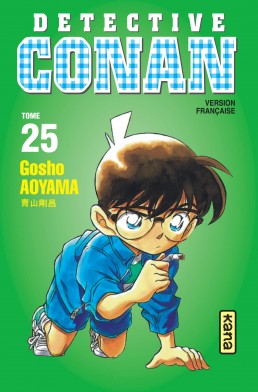 Détective Conan tome 25 Détective Conan tome 25