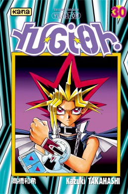 Yu-Gi-Oh ! tome 30 Yu-Gi-Oh ! tome 30