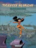 Tigresse Blanche - Cycle 1 : Peau de Pêche et Cravate de Soie