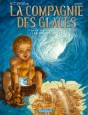 La Compagnie des Glaces - Cycle 1