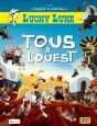 Les aventures de Lucky Luke d'apr&egrave;s Morris - Tous &agrave; l'Ouest