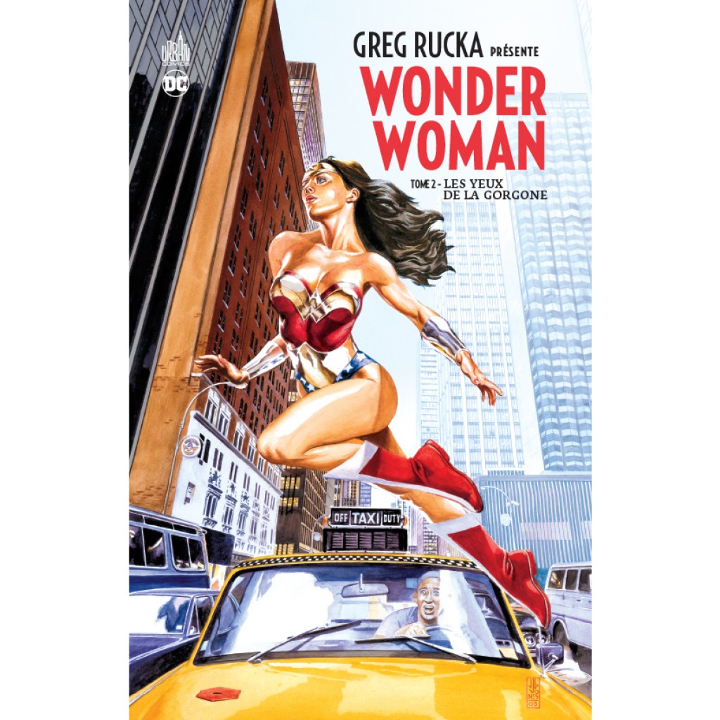 GREG RUCKA PRESENTE WONDER WOMAN Tome Livres Comics Par Collectif Greg Rucka Chez Urban Comics