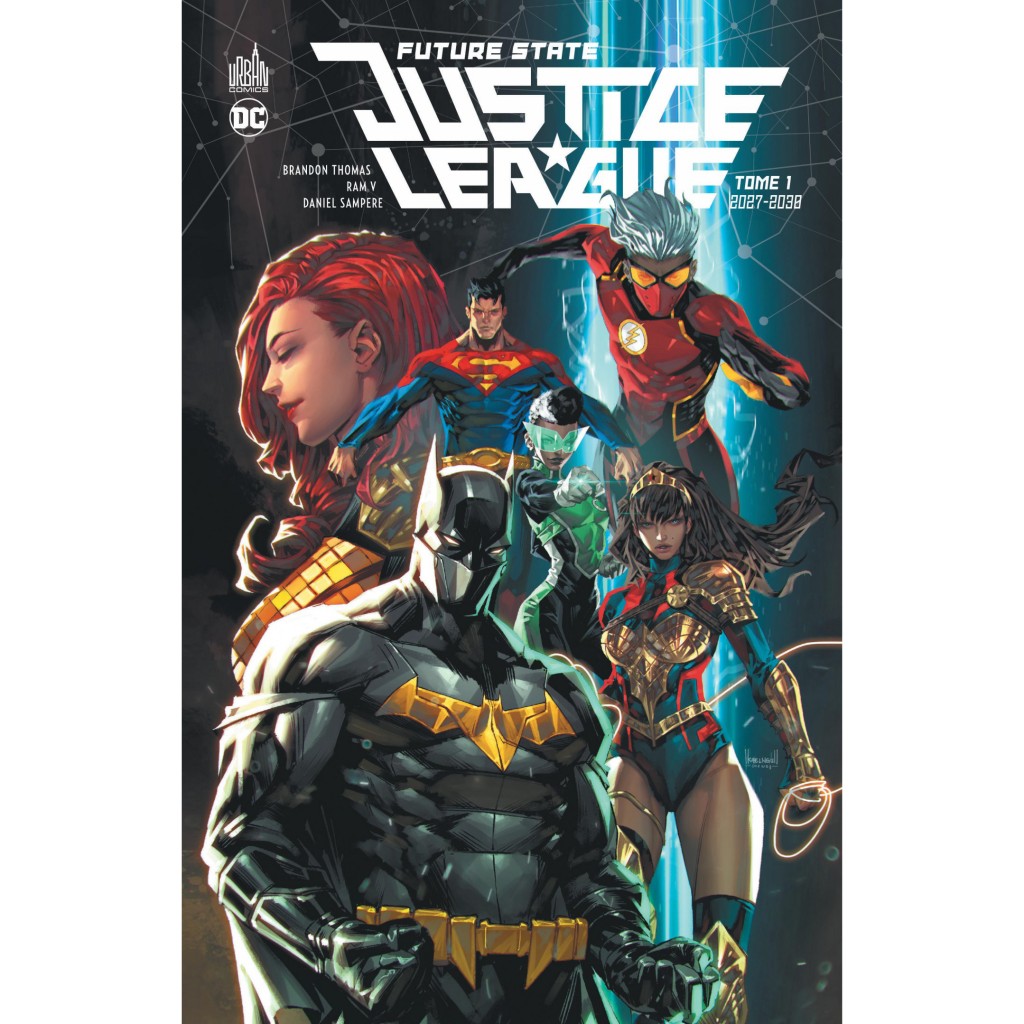 Future State Justice League Tome 1 Livres Comics Par Collectif Mathieu Auverdin Chez Urban