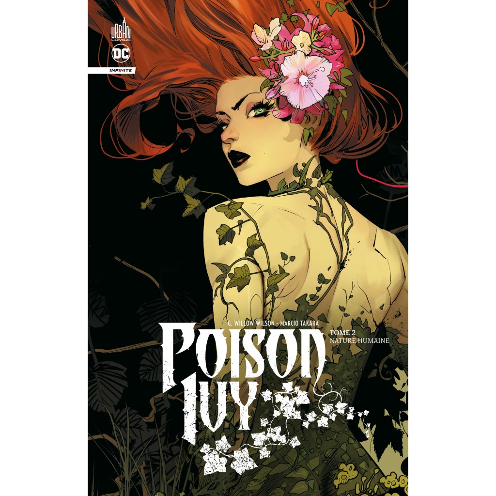 Poison Ivy Infinite Tome 2 Livres Comics Par Marcio Takara Gwendolyn Willow Wilson Mathieu