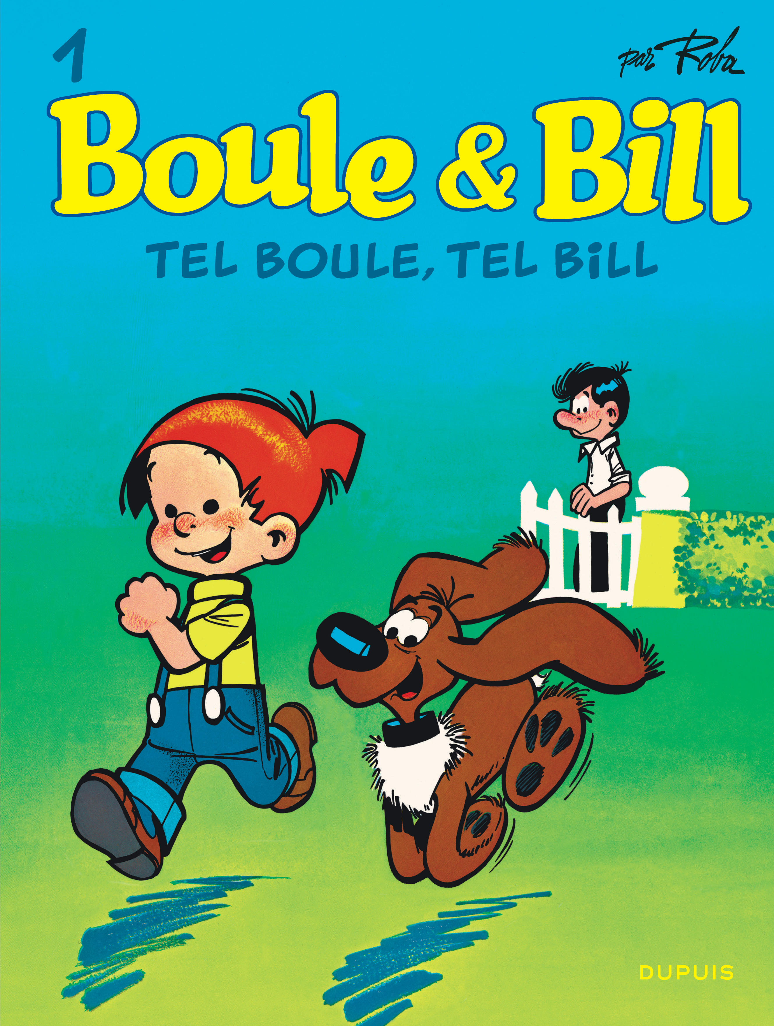 Boule et Bill – Tome 1 – Tel Boule, tel Bill - couv