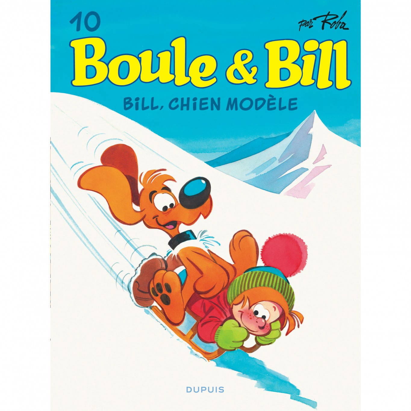 Boule et Bill – Tome 10 – Bill, chien modèle: Livres BD par Jean