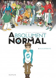 Absolument Normal – Tome 1