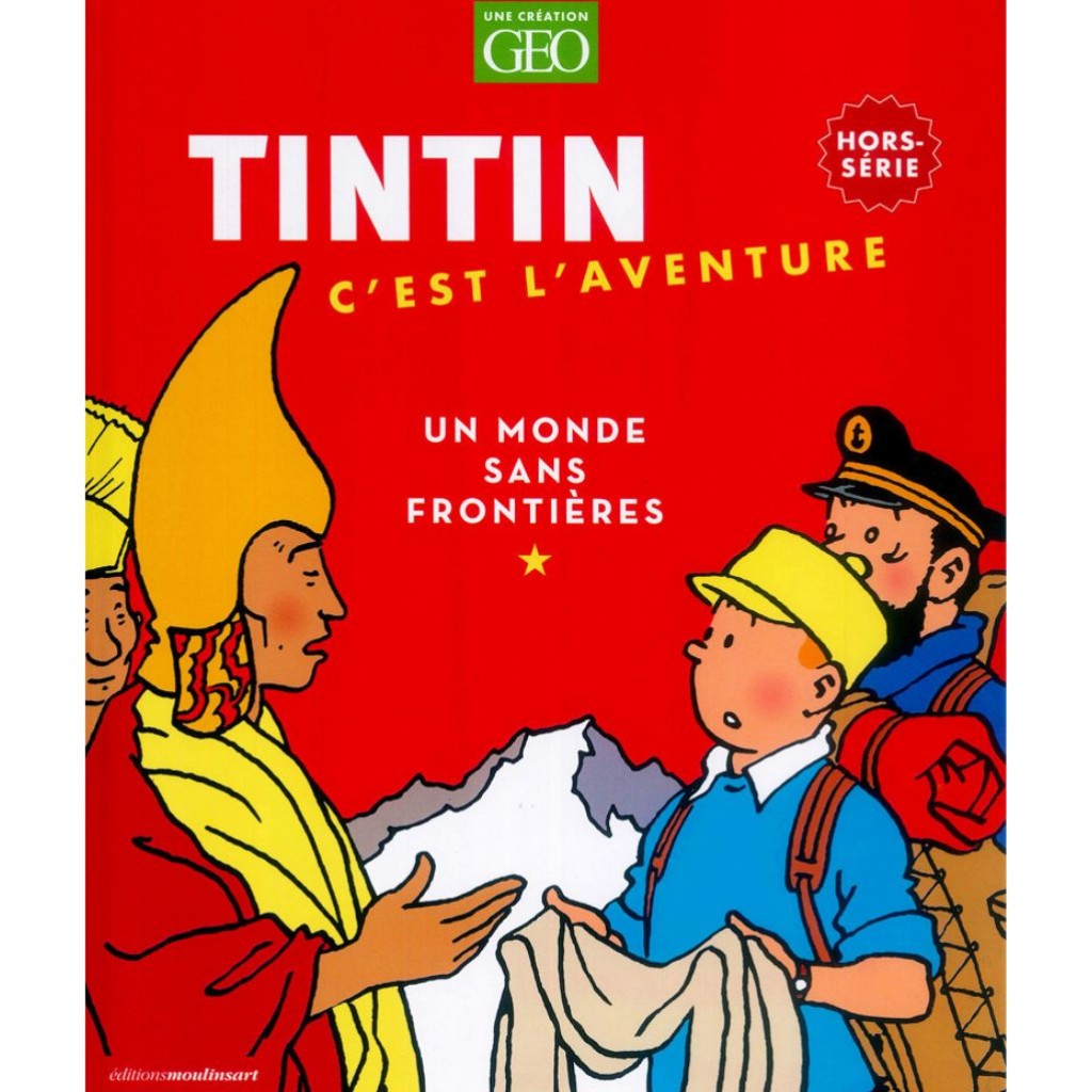 Tintin (c'est l'aventure - Géo HS) tome 2023 - Un monde sans frontières -  Bubble BD, Comics et Mangas