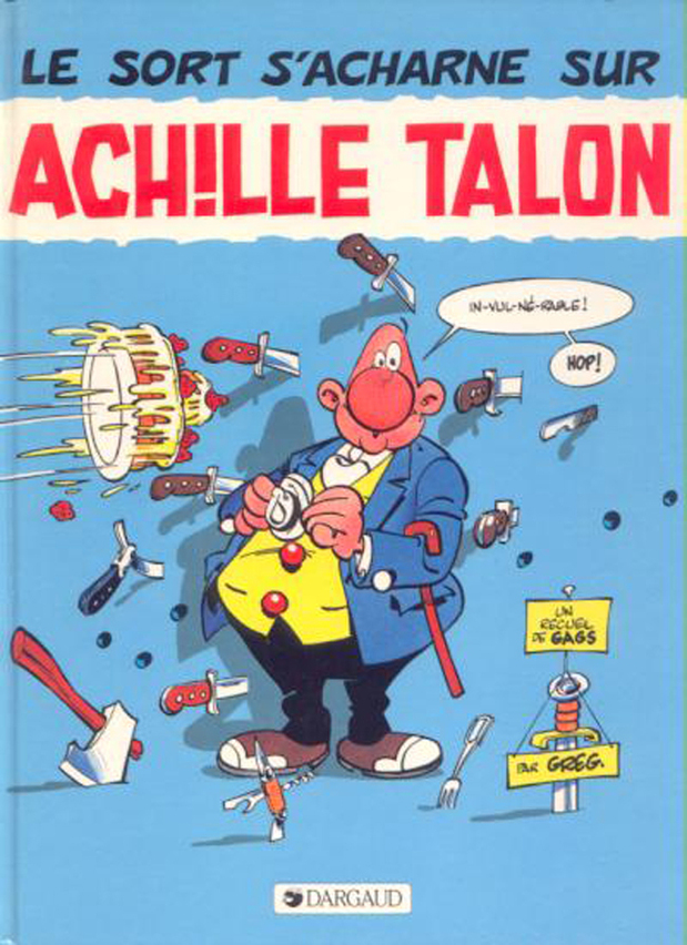 Achille Talon – Tome 22 – Le Sort s'acharne sur Achille Talon - couv