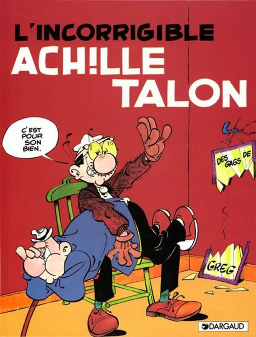 Achille Talon – Tome 34 – L'Incorrigible Achille Talon - couv