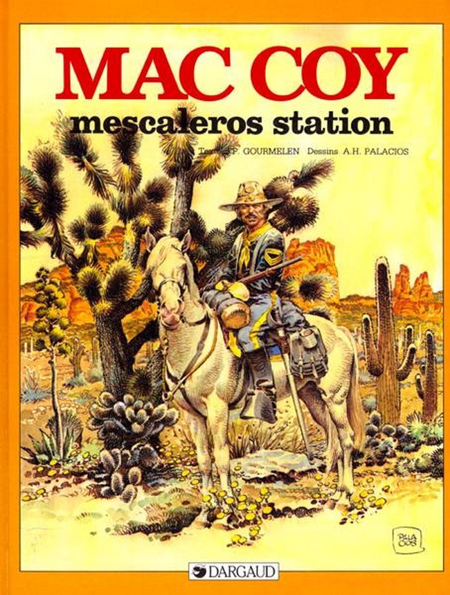 Bandes Dessinees Mac Coy Tome 15 Mescaleros Station Dargaud Bandes Dessinees Mac Coy Tome 15 Mescaleros Station Dargaud