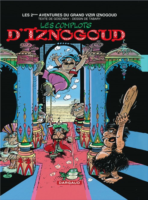 Iznogoud – Tome 2 – Les Complots d'Iznogoud - couv