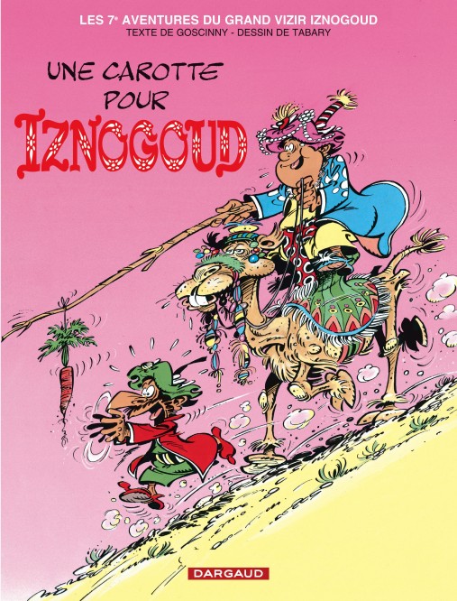 Iznogoud – Tome 7 – Une carotte pour Iznogoud - couv