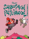 Le Génie des Alpages – Tome 11 – Sabotage et pâturage - couv