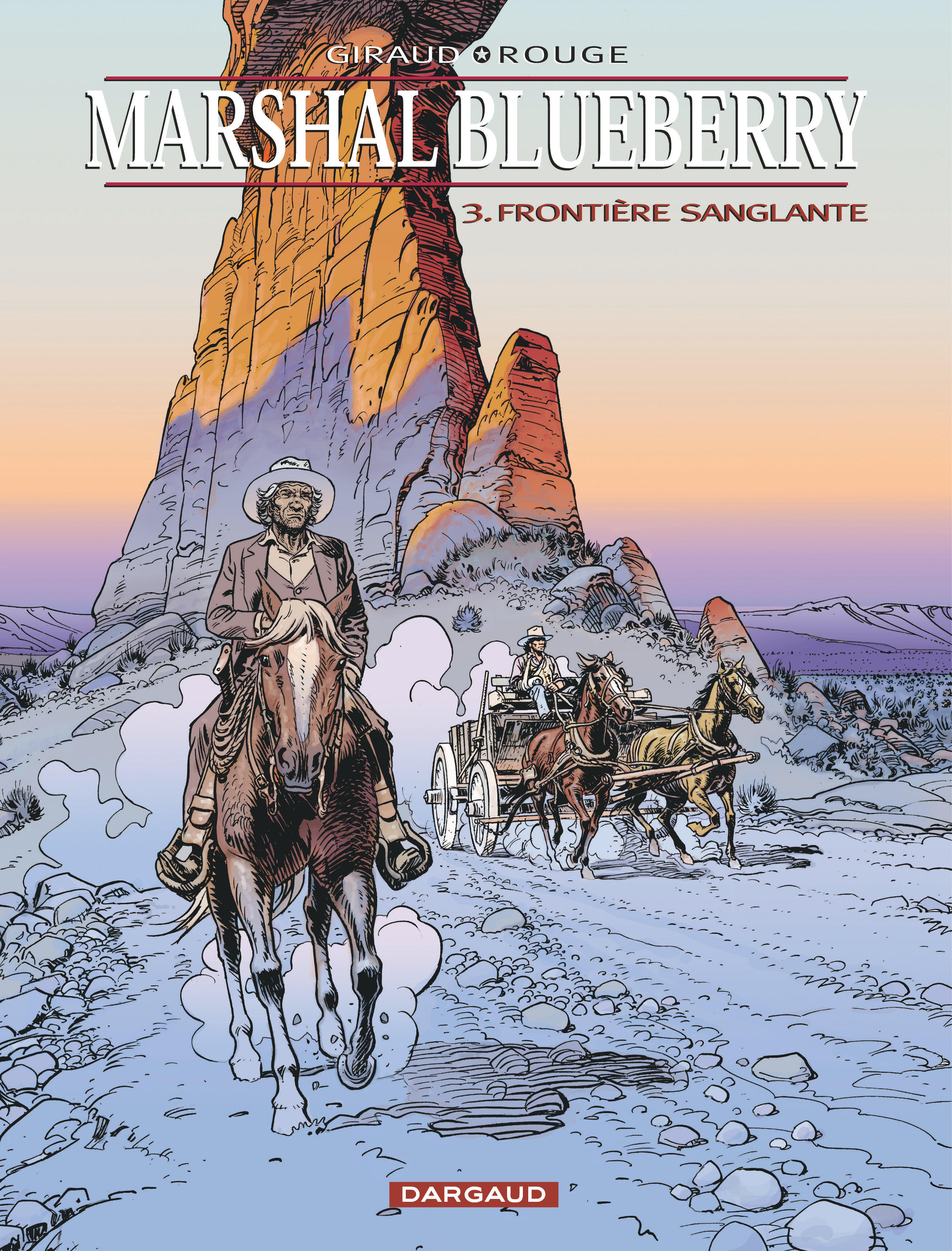 Marshal Blueberry – Tome 3 – Frontière sanglante - couv