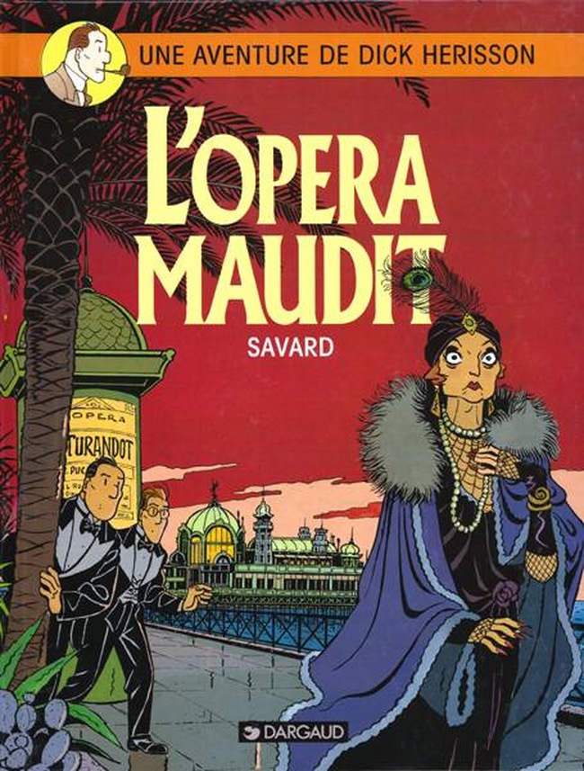 Dick Herisson – Tome 3 – L'Opéra maudit - couv