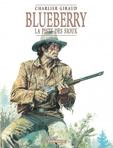 Blueberry – Tome 9 – La Piste des Sioux - couv