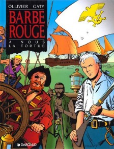 cover-comics-barbe-rouge-tome-22-a-nous-la-tortue