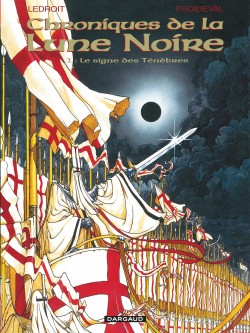 Les Chroniques de la Lune noire – Tome 1