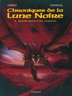 Les Chroniques de la Lune noire – Tome 4