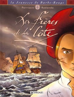 La Jeunesse de Barbe-Rouge – Tome 1