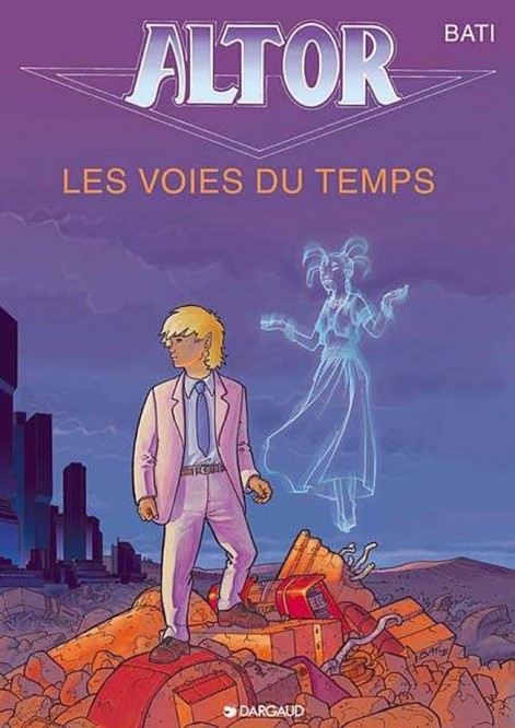 Altor – Tome 6 – Les Voies du temps - couv