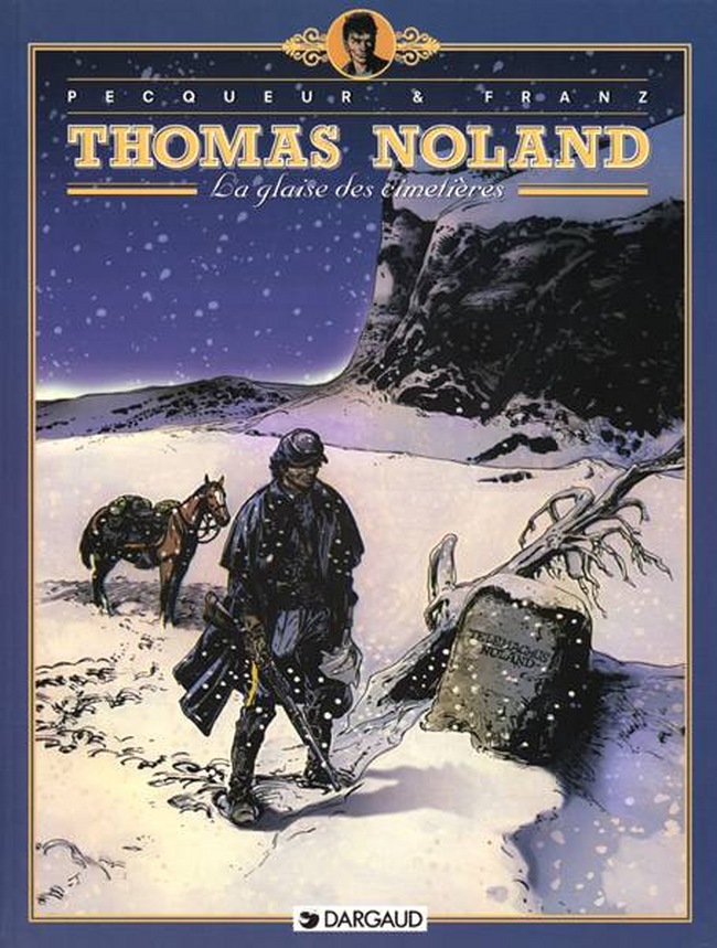Thomas Noland – Tome 1 – La Glaise des cimetières - couv