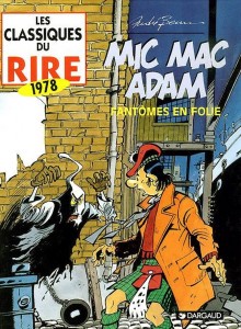 cover-comics-mic-mac-adam-8211-fantomes-en-folie-tome-5-mic-mac-adam-8211-fantomes-en-folie
