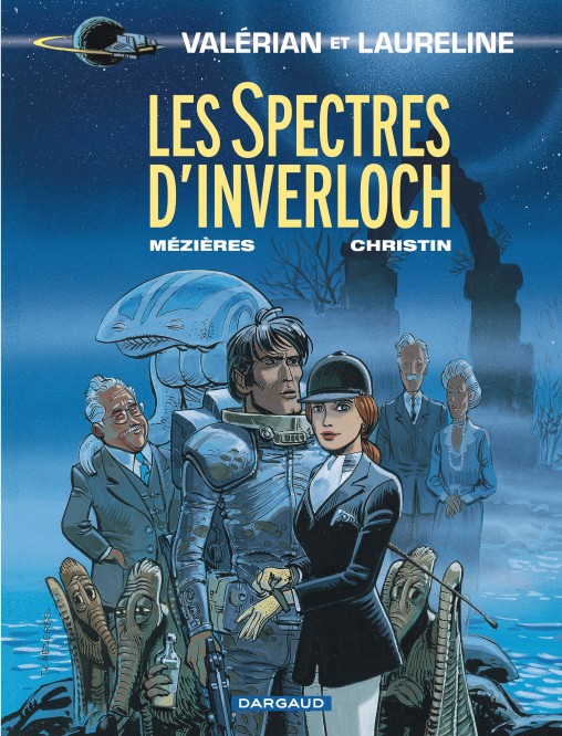 Valérian – Tome 11 – Les Spectres d'Inverloch - couv