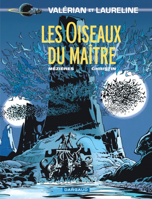 Valérian – Tome 5 – Les Oiseaux du maître - couv