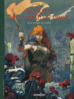 La Quête de l'Oiseau du Temps – Tome 2