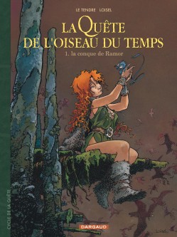 La Quête de l'Oiseau du Temps – Tome 1