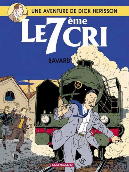 Dick Herisson – Tome 9 – Le 7ème cri - couv