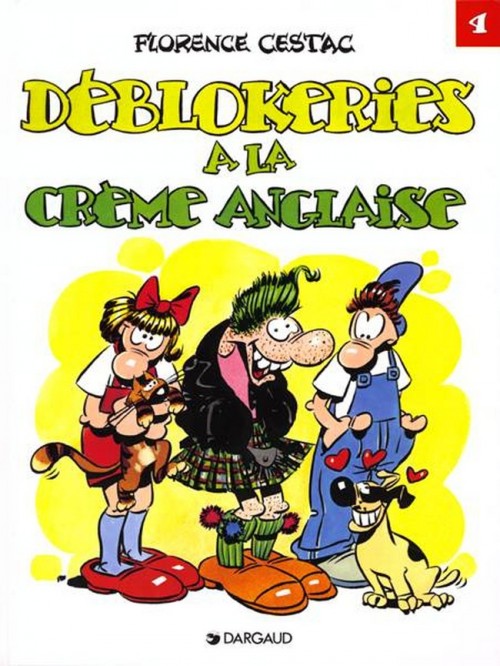 Les Déblok – Tome 4 – Déblokeries à la crème anglaise - couv