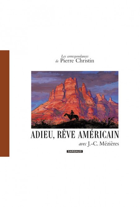 Les Correspondances de Pierre Christin – Tome 6 – Adieu, rêve américain - couv