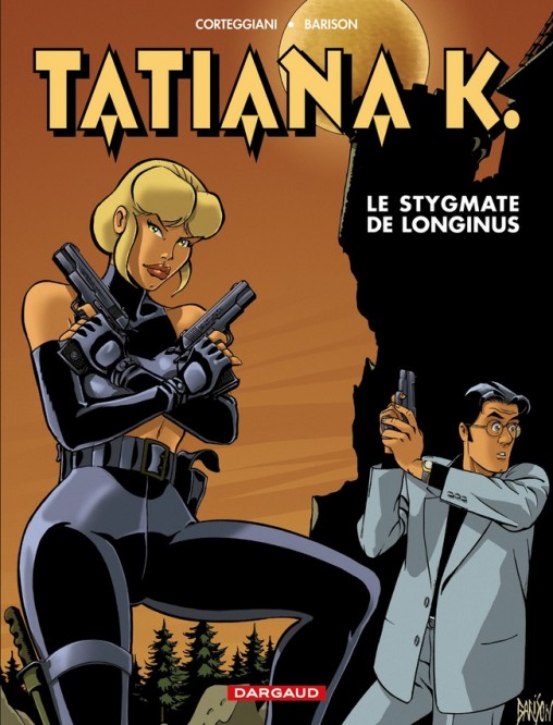 Tatiana K. – Tome 3 – Le Stygmate de Longinus - couv