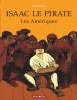 Isaac le pirate – Tome 1 – Les Amériques - couv
