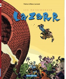 cover-comics-les-entremondes-tome-1-lazarr