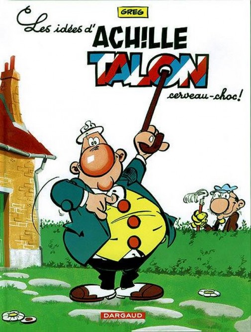 Achille Talon – Tome 1 – Les Idées d'Achille Talon, cerveau choc - couv