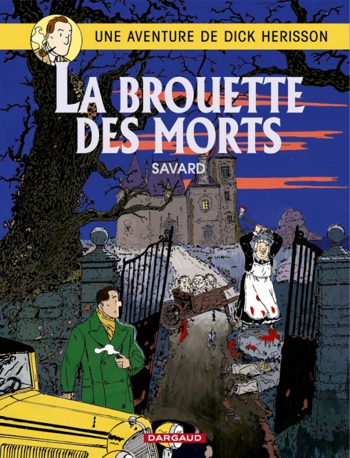 Dick Herisson – Tome 10 – La Brouette des morts - couv