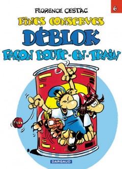 Les Déblok – Tome 6